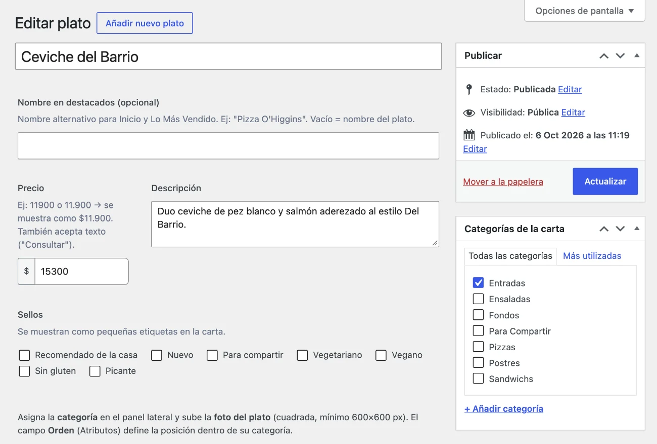 Pantalla de edición del plato Ceviche del Barrio: nombre en destacados, precio 15300, descripción, casillas de sellos y, a la derecha, el panel Categorías de la carta con Entradas marcada.